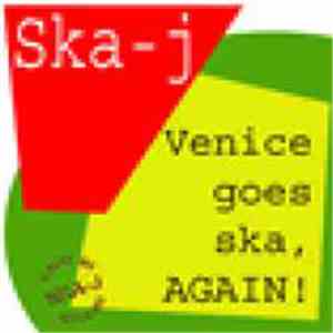 Ska-j - Venice Goes Ska, AGAIN!