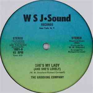 The Grooving Company - She's My Lady (And She's Lovely)