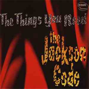 The Jackson Code - The Things You Need