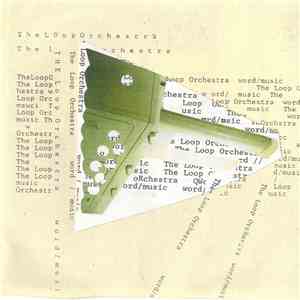 The Loop Orchestra - Word / Music