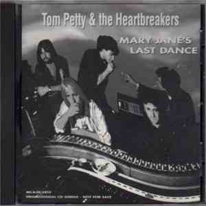 Tom Petty & The Heartbreakers - Mary Jane's Last Dance