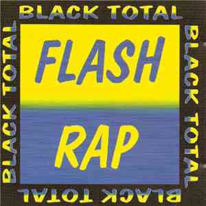 Various - Flash Rap Black Total