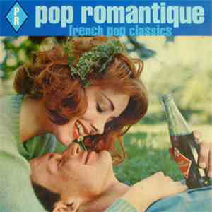 Various - Pop Romantique - French Pop Classics