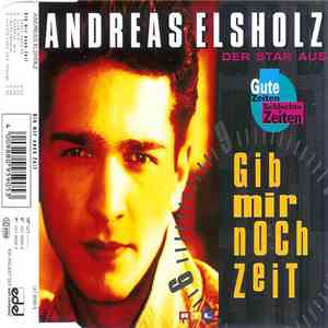 Andreas Elsholz - Gib Mir Noch Zeit