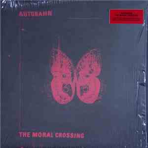 Autobahn - The Moral Crossing