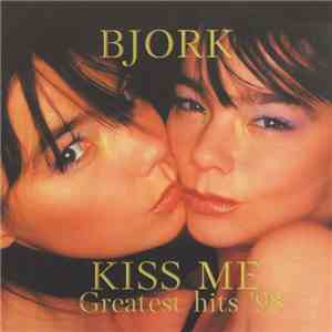 Björk - Kiss Me - Greatest Hits '98