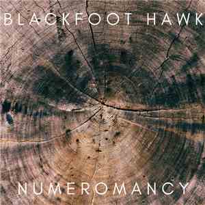 Blackfoot Hawk - Numeromancy