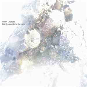 Brian Lavelle - The Houses Of The Russians
