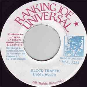 Daddy Woody - Block Traffic