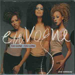 En Vogue - Too Gone, Too Long