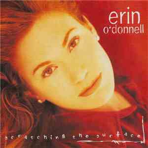 Erin O'Donnell - Scratching The Surface