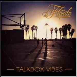 Flendo - Talkbox Vibes