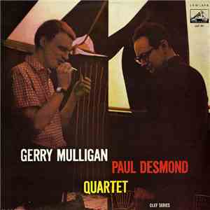 Gerry Mulligan - Paul Desmond Quartet - Gerry Mulligan - Paul Desmond Quartet