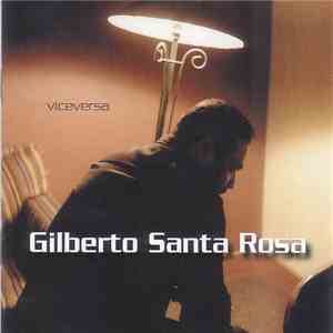 Gilberto Santa Rosa - Viceversa