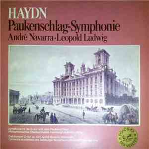 Haydn, André Navarra, Leopold Ludwig - Paukenschlag-Symphonie