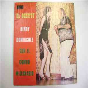 Henry Dominguez Con El Combo Millonario - El Gordito