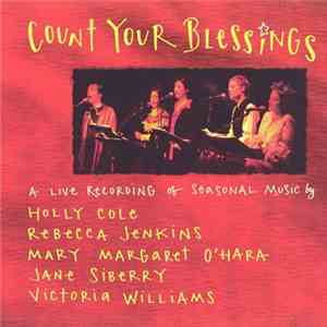 Holly Cole, Rebecca Jenkins, Mary Margaret O'Hara, Jane Siberry, Victoria W ...
