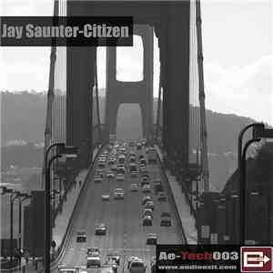 Jay Saunter - Citizen