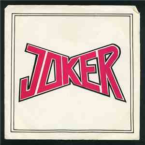 Joker  - Party For Your Life / Remember