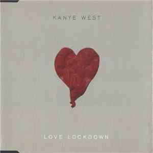 Kanye West - Love Lockdown