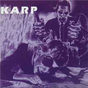 Karp - I'm Done