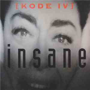 Kode IV - Insane