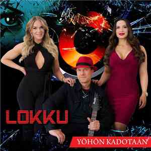 Lokku - Yöhön Kadotaan
