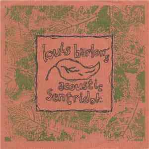 Louis Barlow's Acoustic Sentridoh - Louis Barlow's Acoustic Sentridoh