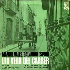 Manuel Valls / Salvador Espriu - Les Veus Del Carrer