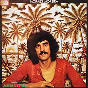 Moraes Moreira - Moraes Moreira