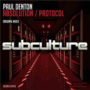 Paul Denton  - Absolution / Protocol