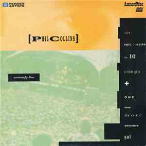 Phil Collins - Seriously Live