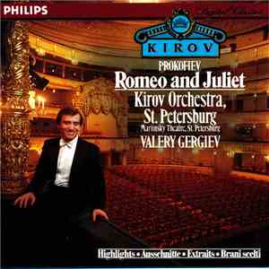 Prokofiev, Kirov Orchestra, St Petersburg, Valery Gergiev - Romeo And Julie ...