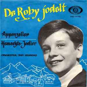 Roby - De Roby jodelt