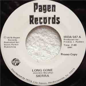 Sierra - Long Gone / The Orneries