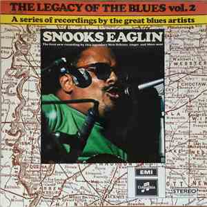 Snooks Eaglin - The Legacy Of The Blues Vol. 2.