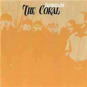 The Coral - Jacqueline