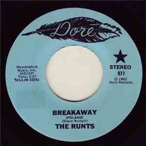 The Runts  - Breakaway / You Can't Run Away