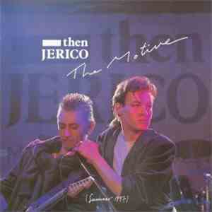 Then Jerico - The Motive