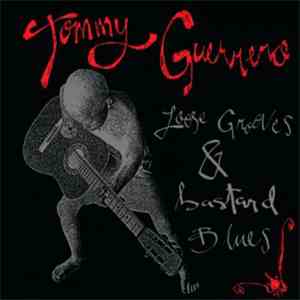 Tommy Guerrero - Loose Grooves & Bastard Blues