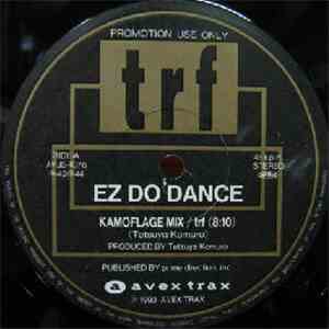 trf - Ez Do Dance (Kamoflage Mix)