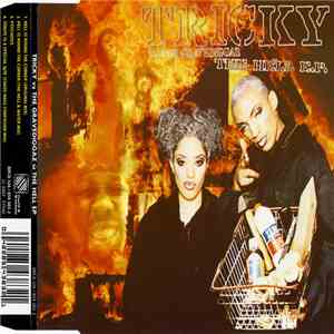 Tricky Vs. The Gravediggaz - The Hell E.P.