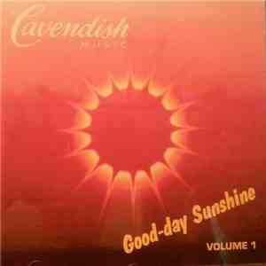 Various - Good Day Sunshine Volume 1