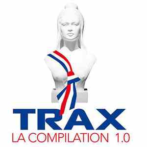 Various - Trax - La Compilation 1.0