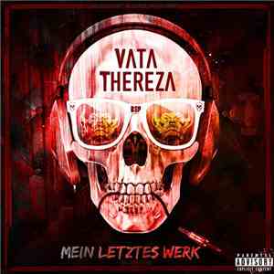 Vata Thereza - Mein Letztes Werk