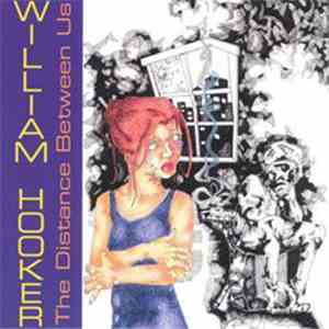 William Hooker - The Distance Between Us
