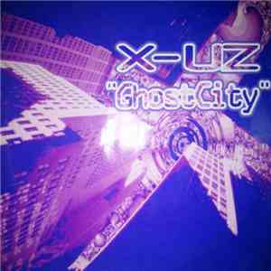 X-Uz - GhostCity