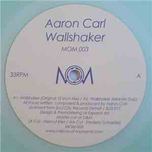 Aaron Carl - Wallshaker