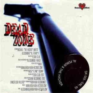 Al Ferox & The Hacker - Dead Zone