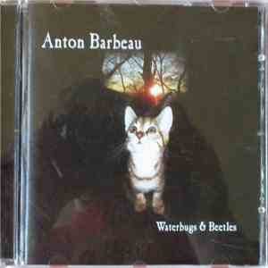 Anton Barbeau - Waterbugs & Beetles